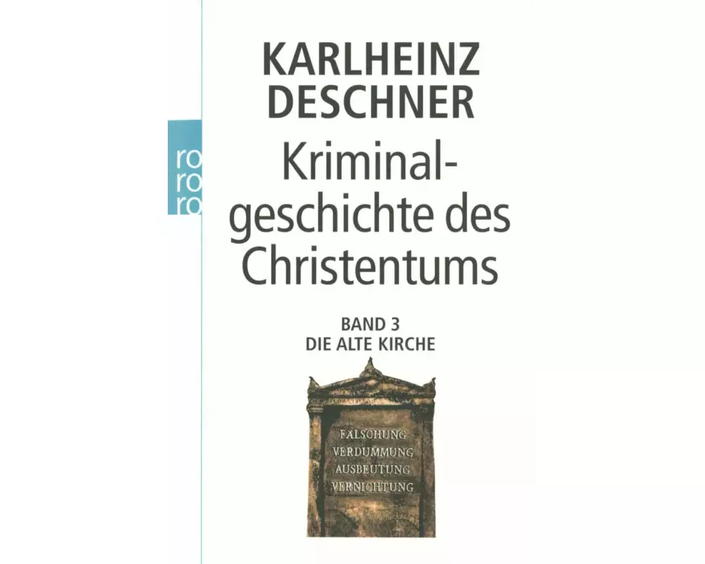 Kriminalgeschichte des Christentums 3