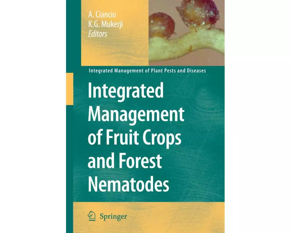 Integrated Management of Fruit Crops and Forest Nematodes