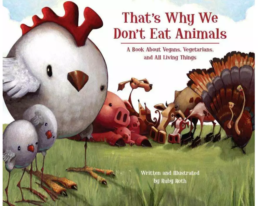 That's Why We Don't Eat Animals