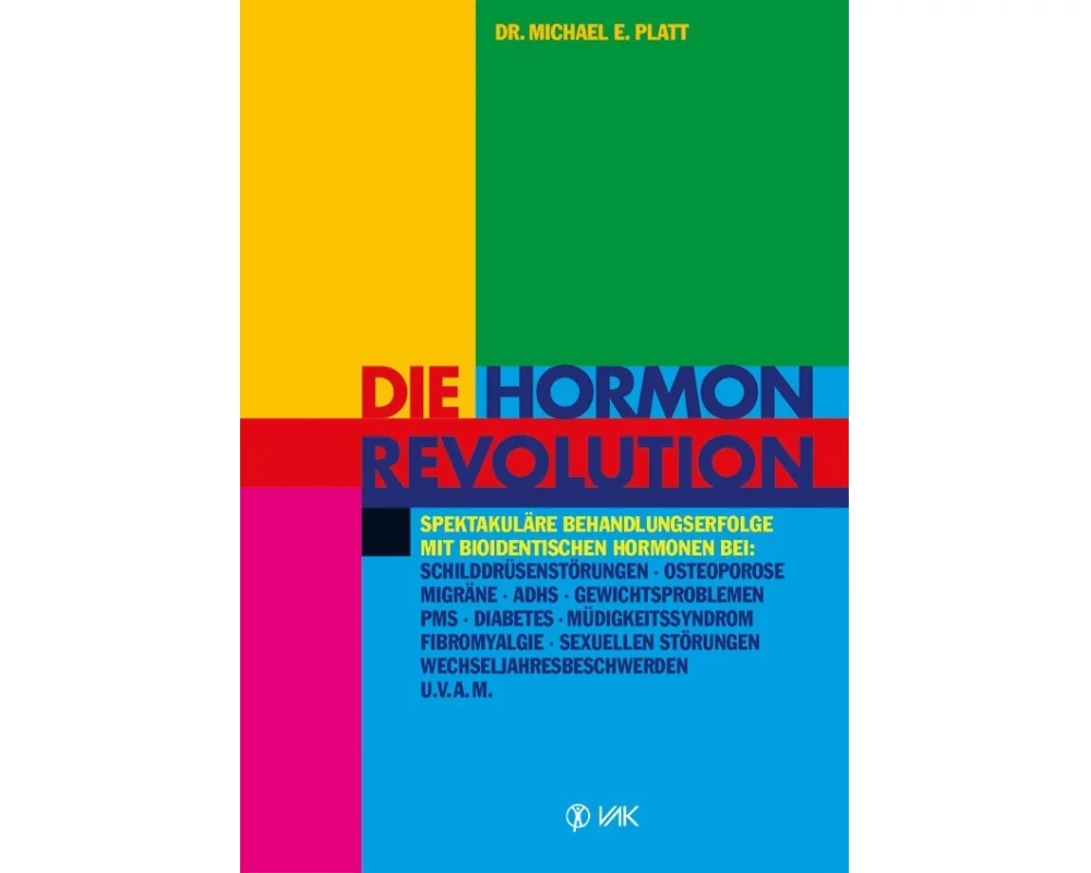 Die Hormonrevolution