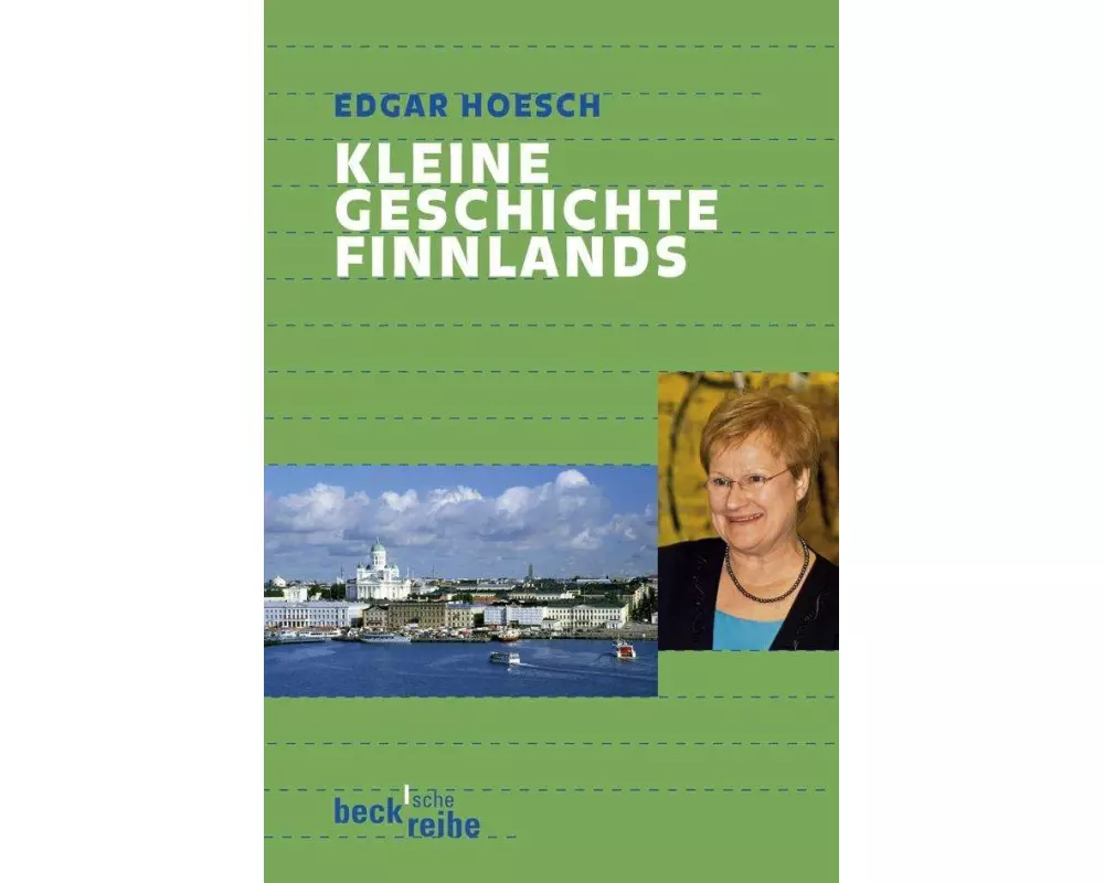 Beck'sche Reihe / Kleine Geschichte Finnlands