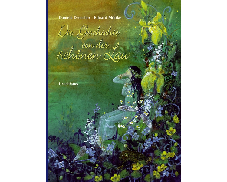 Die Geschichte von der schönen Lau