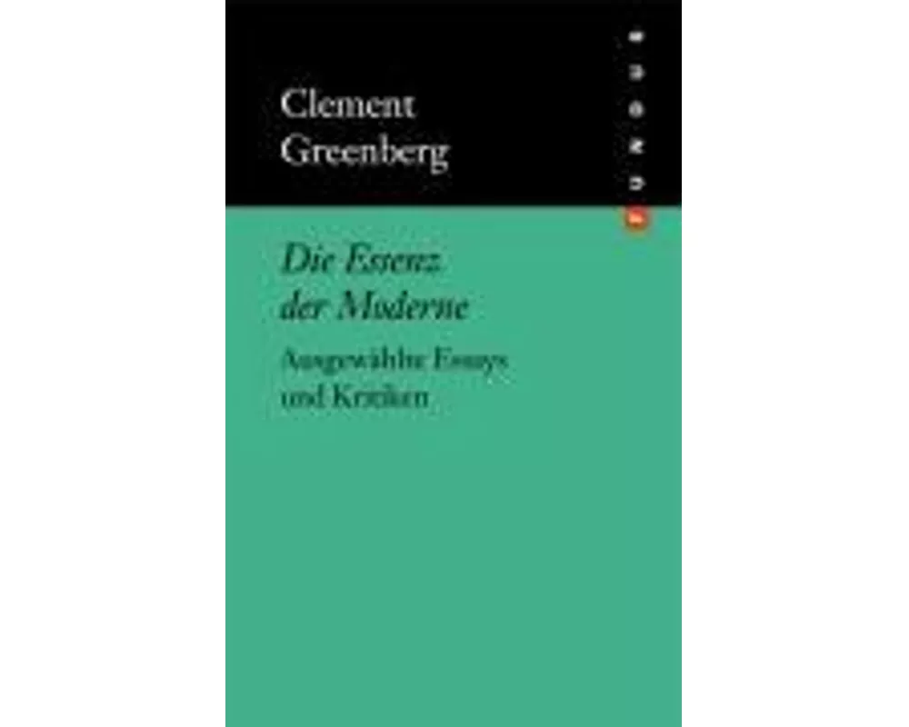 Die Essenz der Moderne