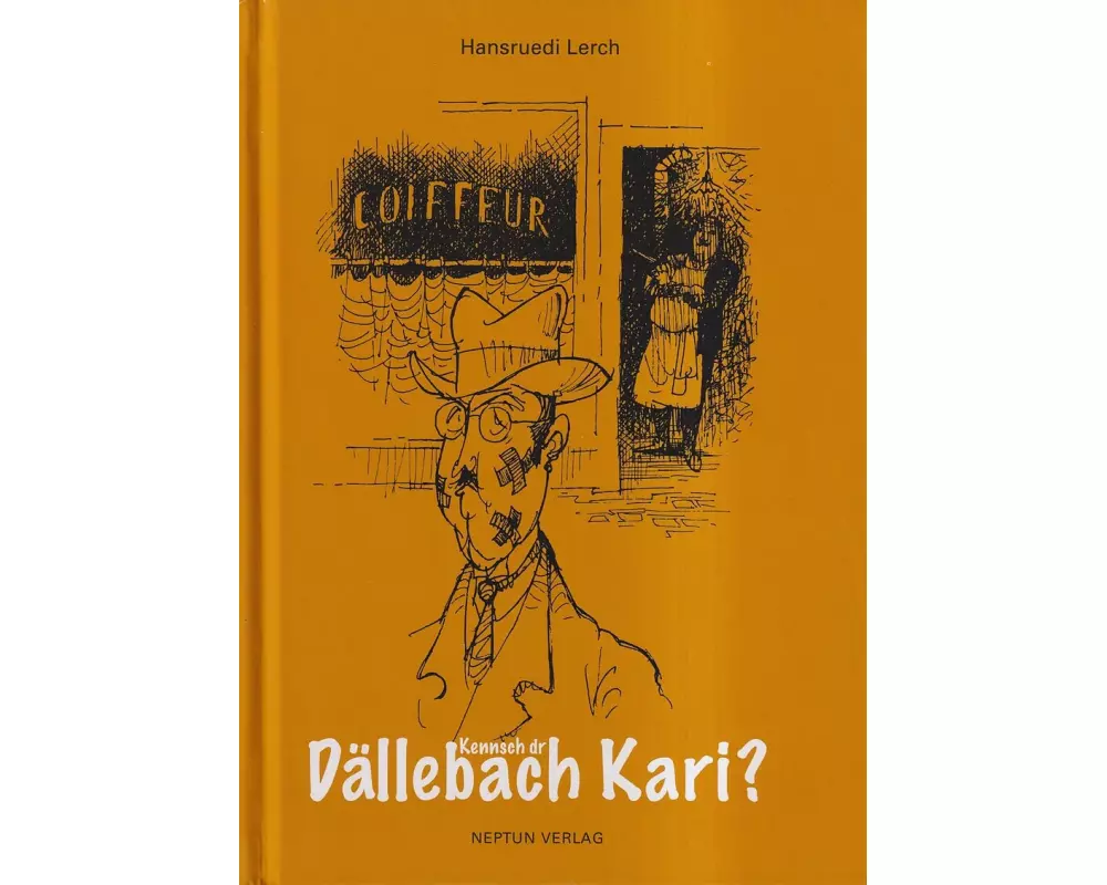 Kennsch dr Dällebach Kari