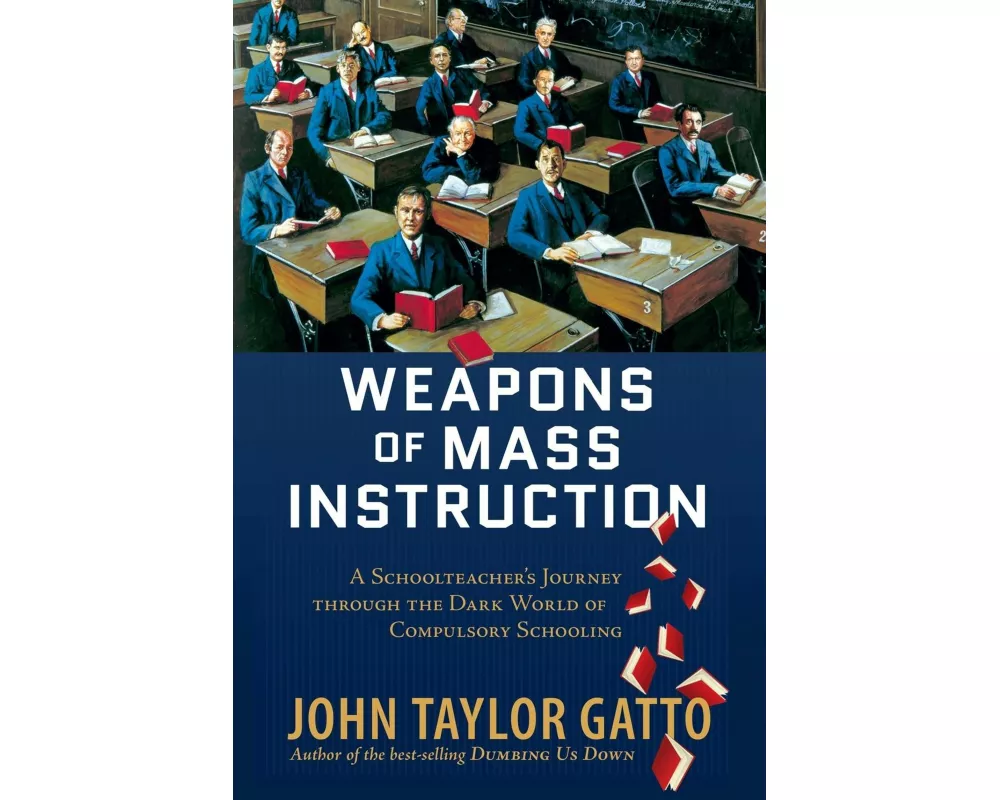 Weapons of Mass Instruction