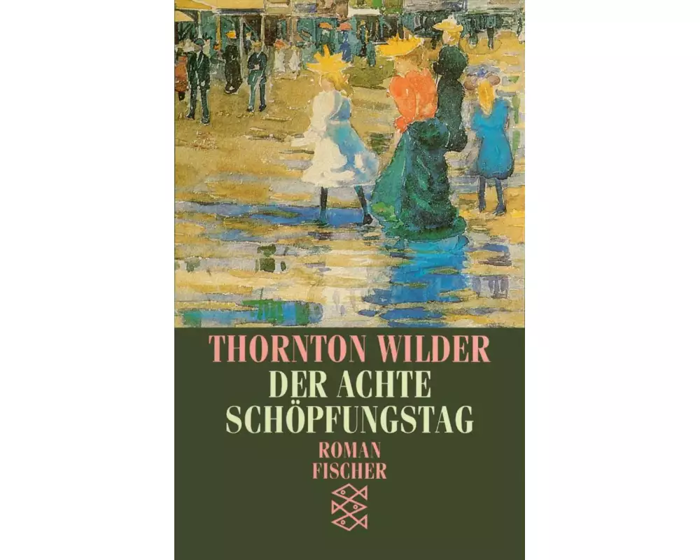 Der achte Schöpfungstag