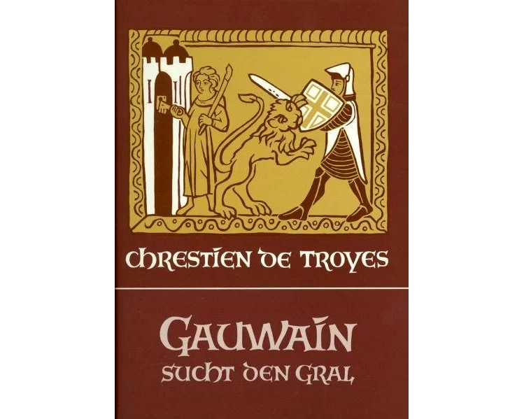 Gauwain sucht den Gral