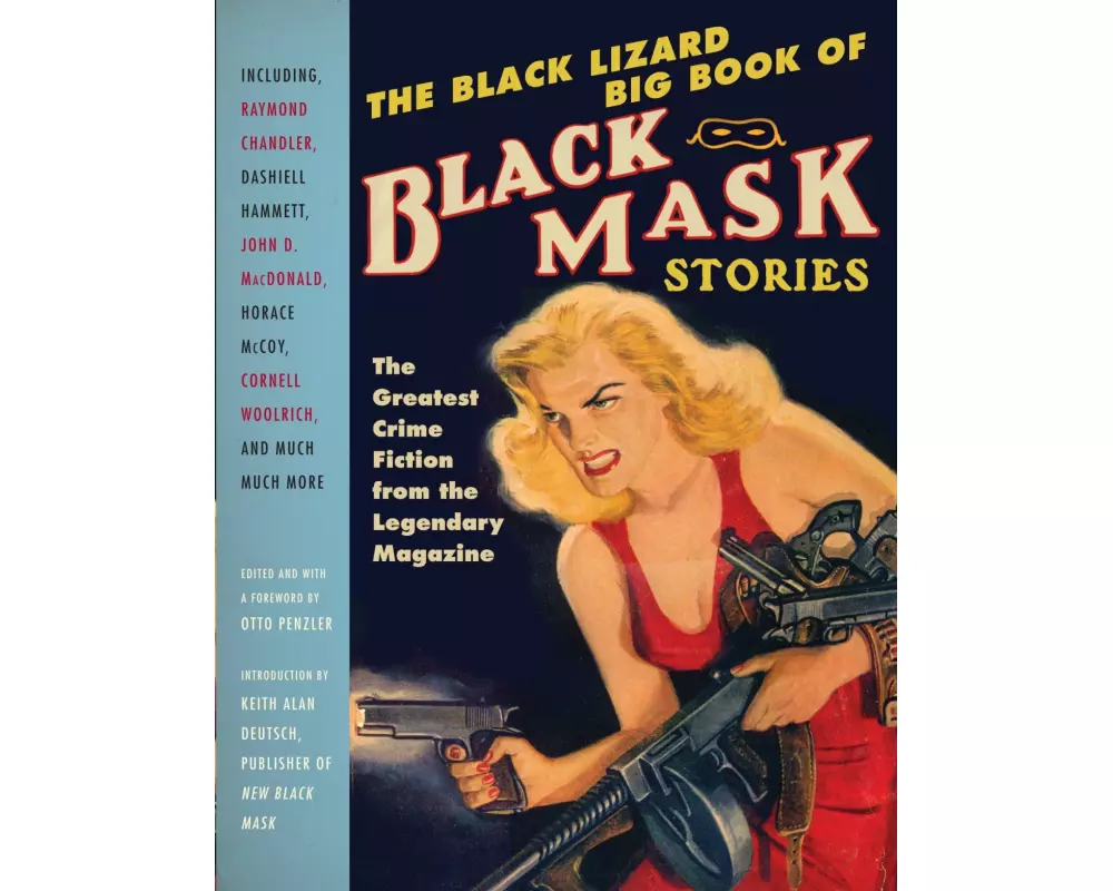 The Black Lizard Big Book of Black Mask Stories