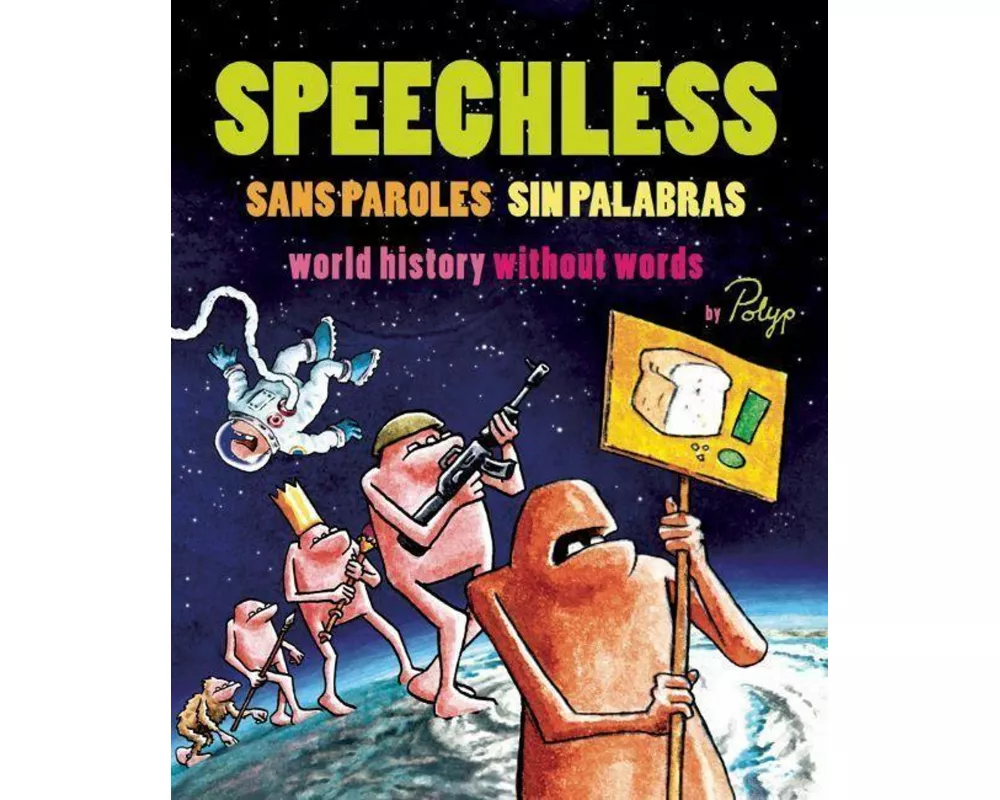 Speechless: World History Without Words
