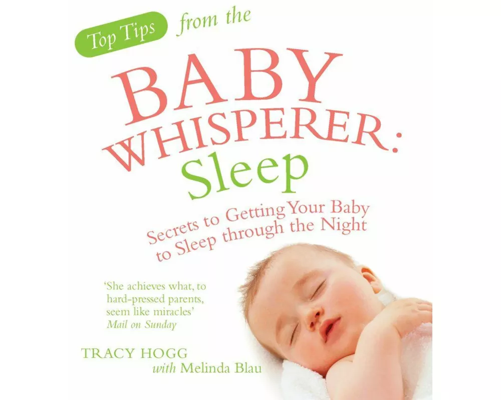 Top Tips from the Baby Whisperer: Sleep