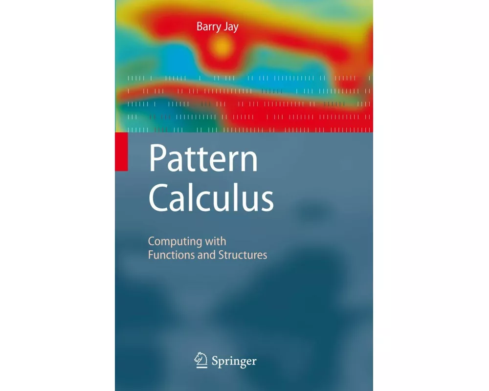 Pattern Calculus