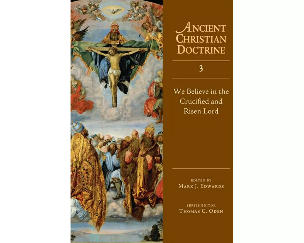 We Believe in the Crucified and Risen Lord