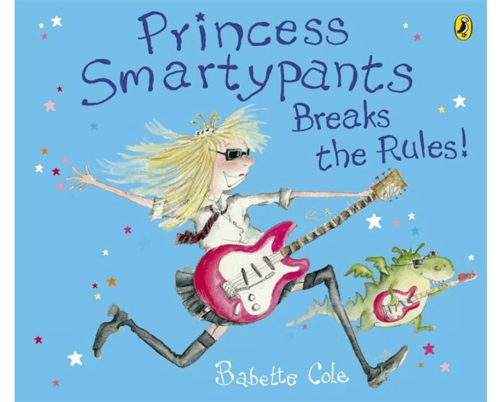 Princess Smartypants Breaks the Rules!