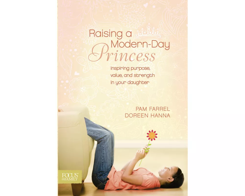 Raising a Modern-Day Princess