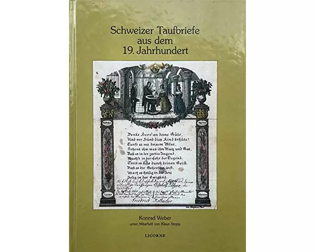 Schweizer Taufbriefe aus dem 19. Jahrhundert
