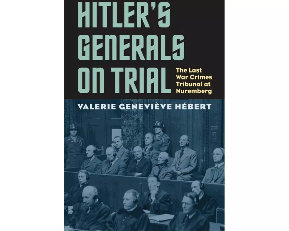 Hitler's Generals on Trial