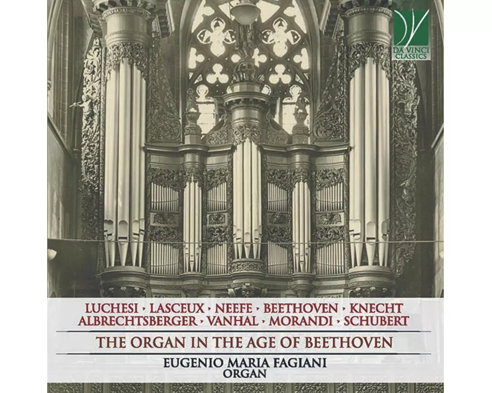The Organ In The Age Of Beethoven