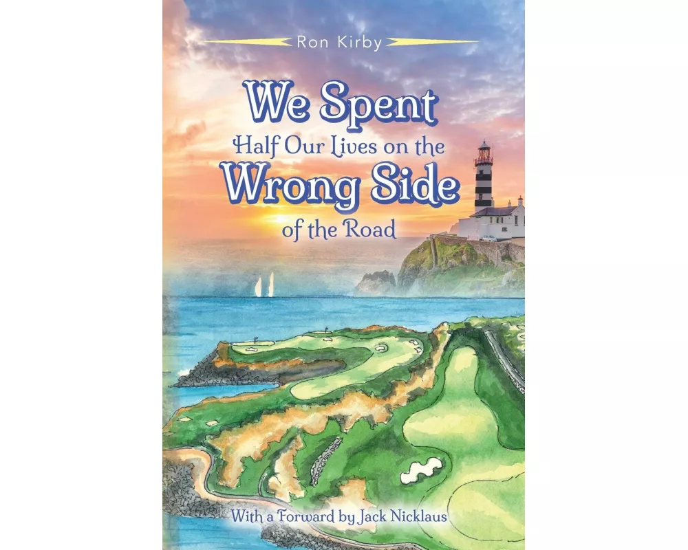 We Spent Half Our Lives on the Wrong Side of the Road