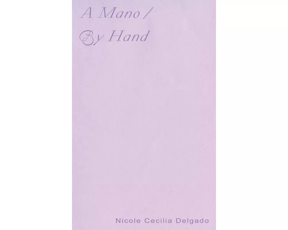A Mano / By Hand