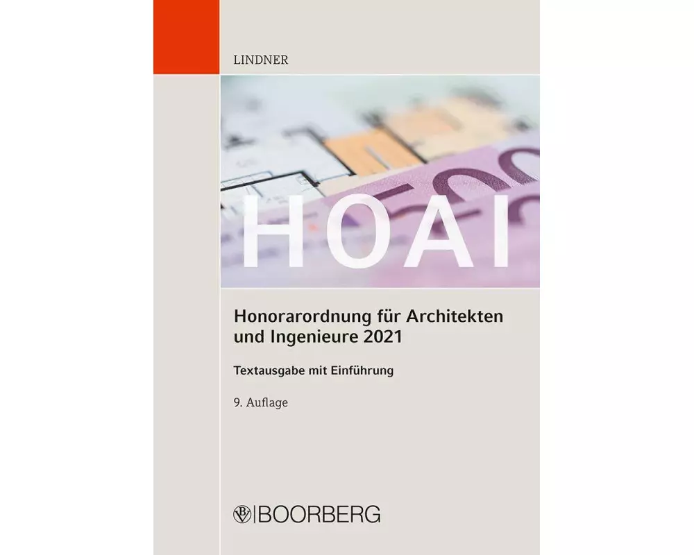 HOAI - Honorarordnung für Architekten und Ingenieure 2021