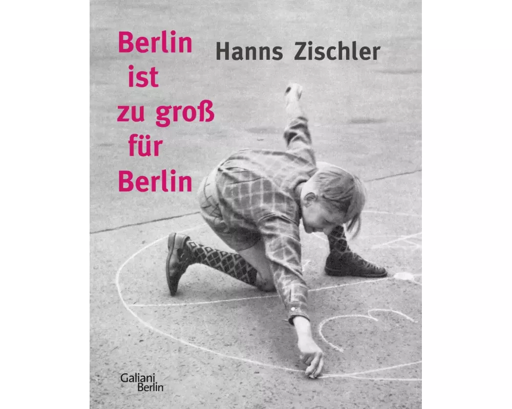 Berlin ist zu groß für Berlin