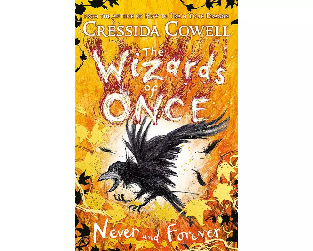 The Wizards of Once: Never and Forever