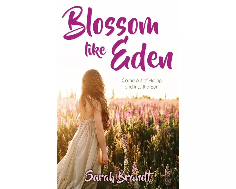 Blossom like Eden