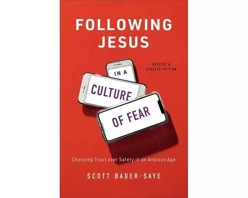 Following Jesus in a Culture of Fear