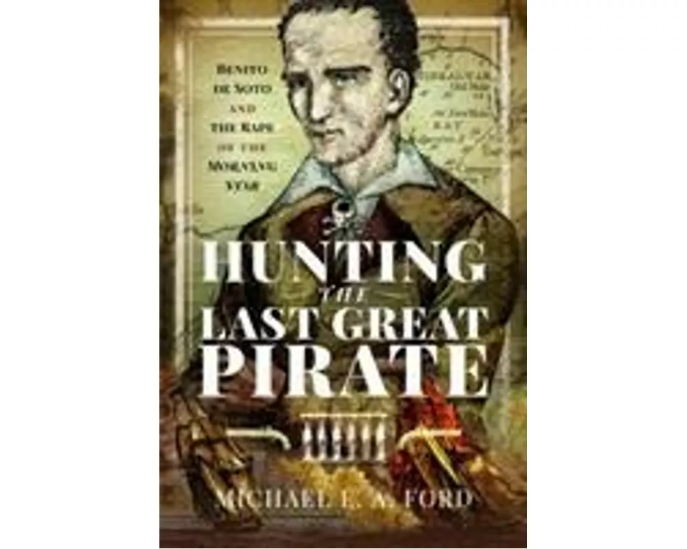 Hunting the Last Great Pirate