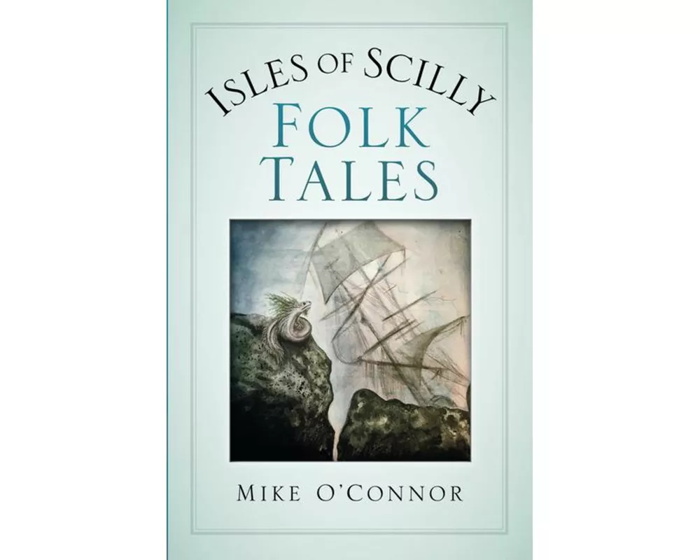 Isles of Scilly Folk Tales