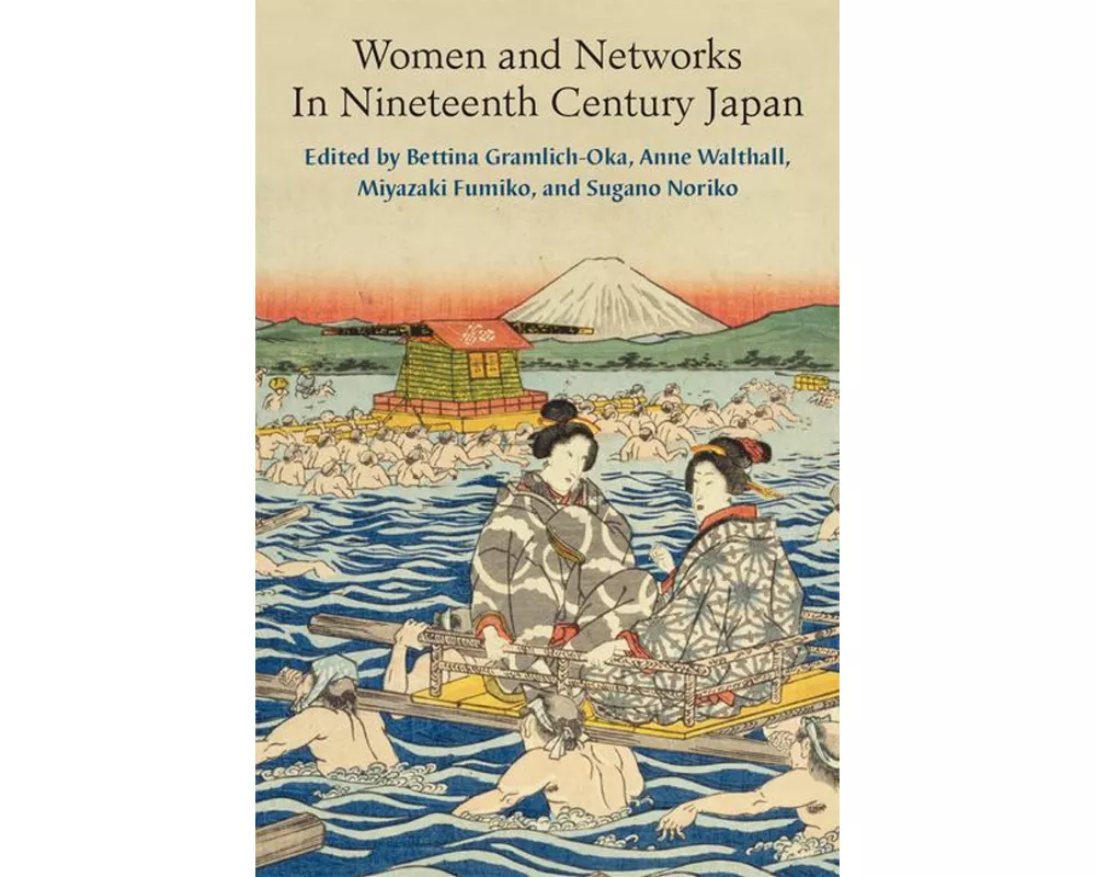 Women and Networks in Nineteenth-Century Japan