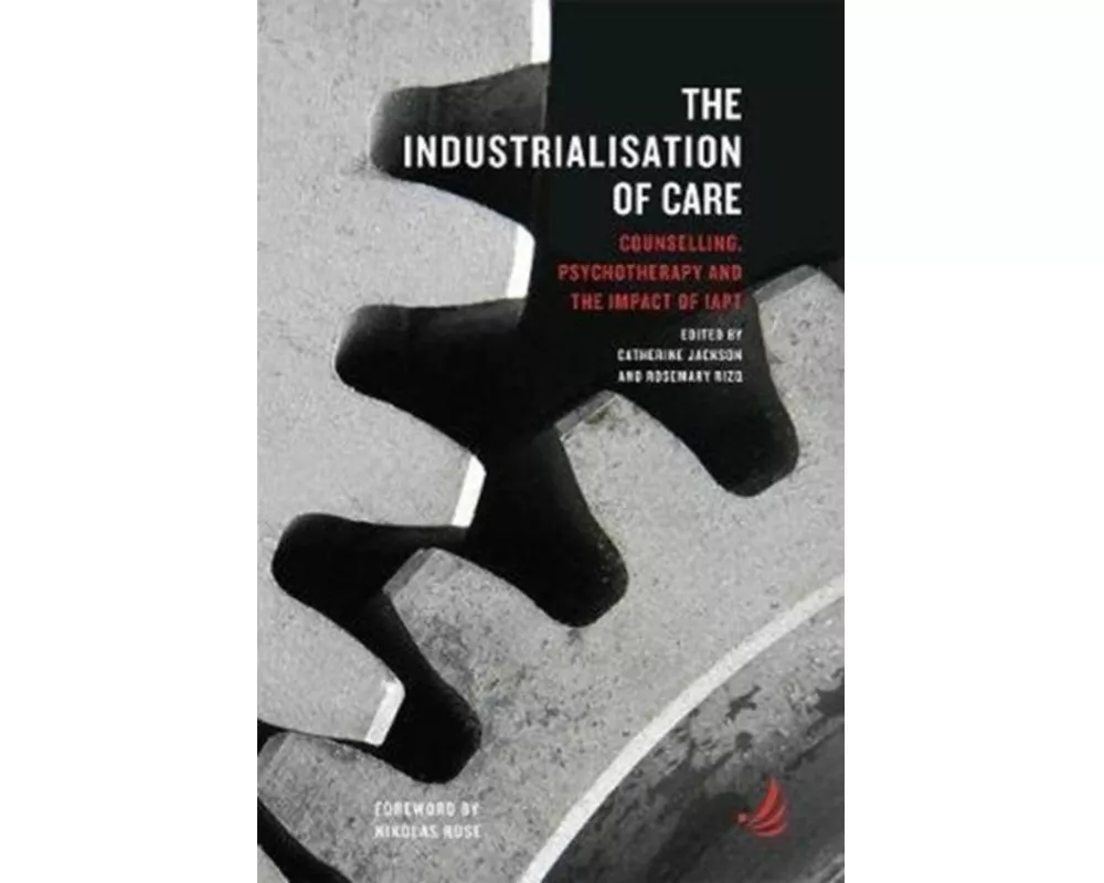 The Industrialisation of Care