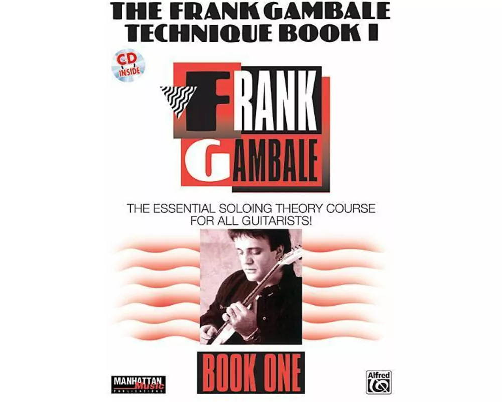 The Frank Gambale Technique, Bk 1