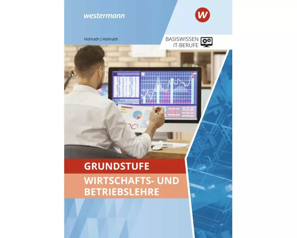 Grundstufe Wirtschafts- und Betriebslehre