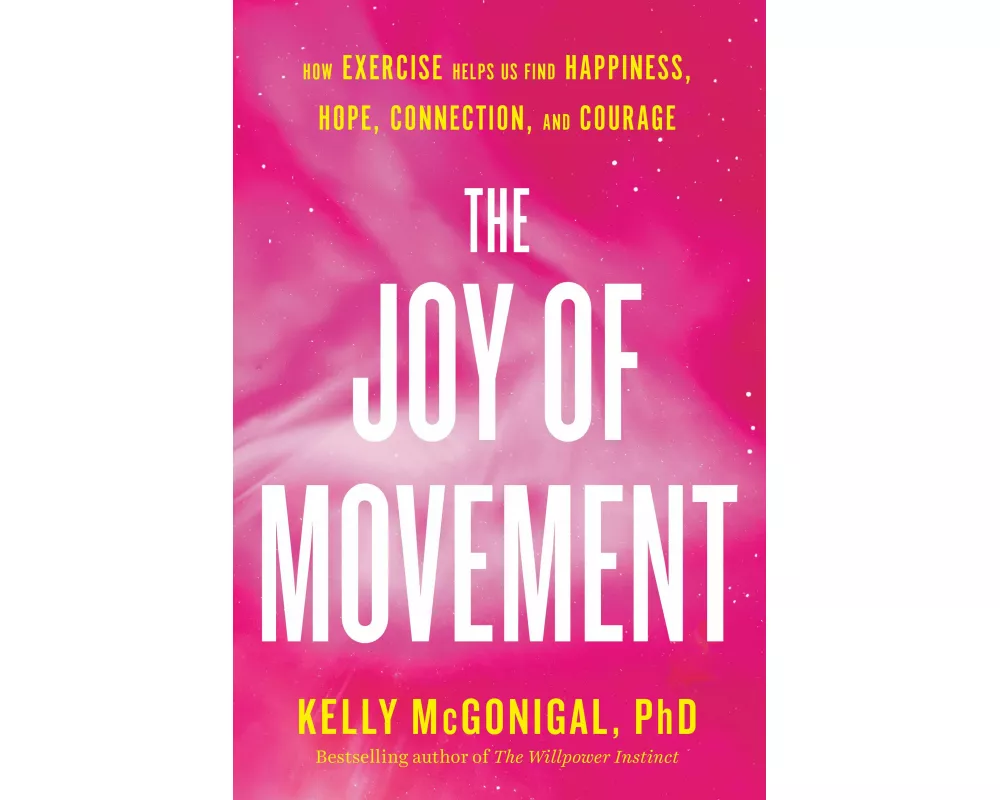 The Joy of Movement