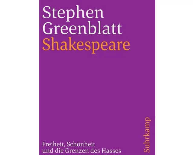Shakespeare: Freiheit, Schönheit und die Grenzen des Hasses