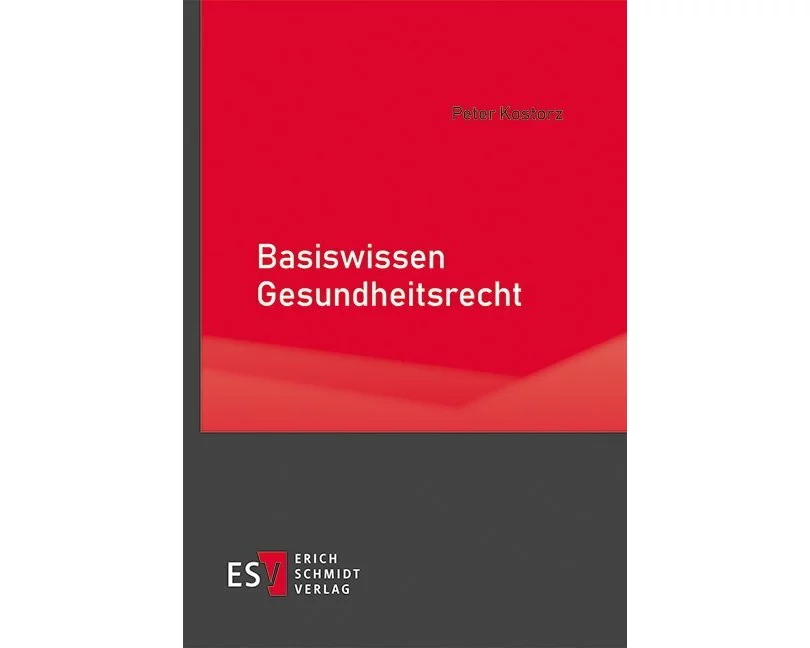 Basiswissen Gesundheitsrecht