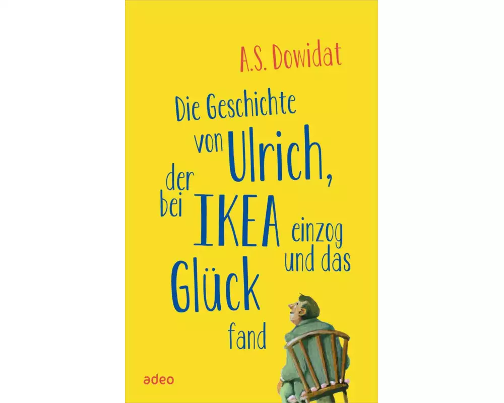 Die Geschichte von Ulrich, der bei Ikea einzog und das Glück fand