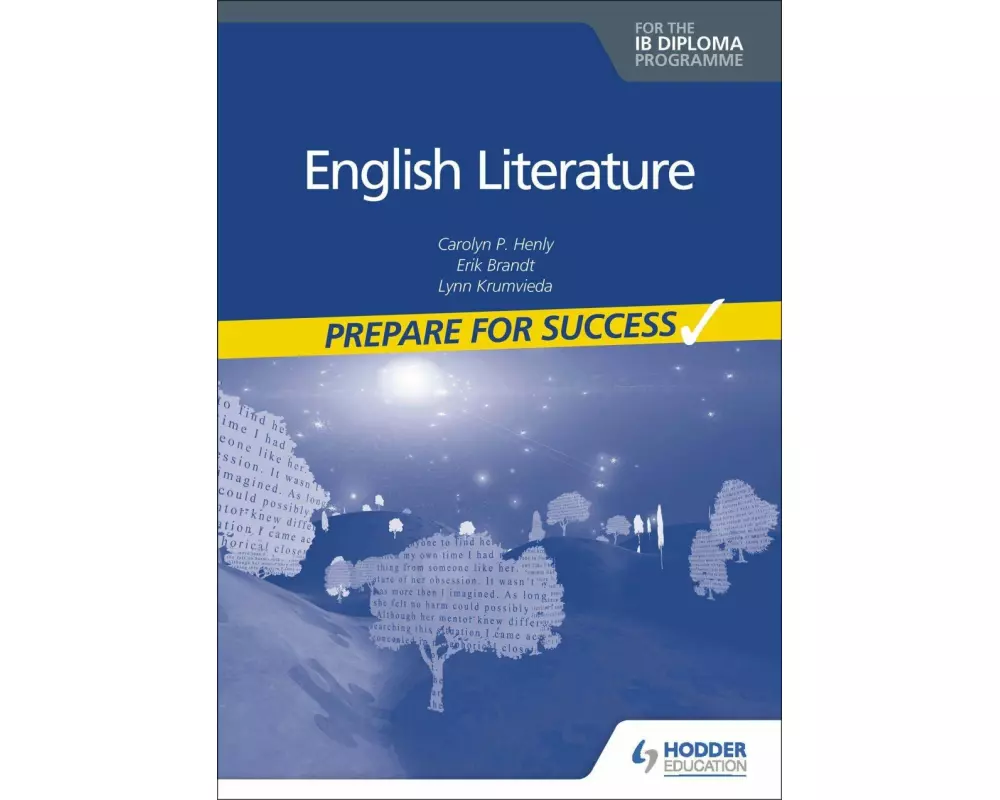 Prepare for Success: English Literature for the IB Diploma