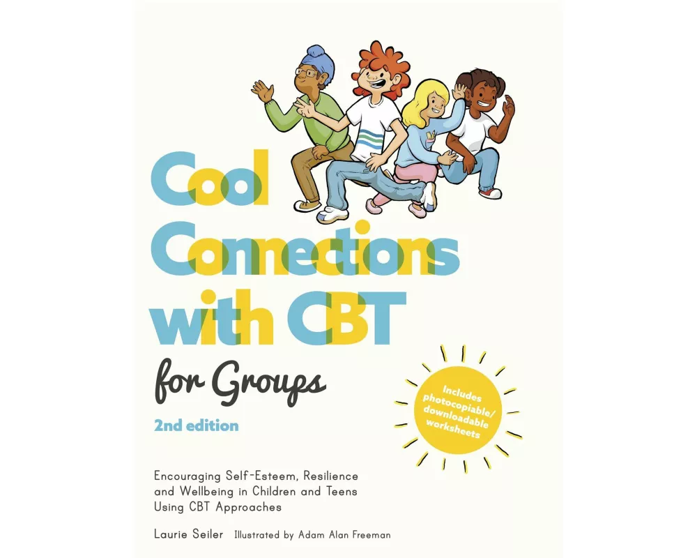 Cool Connections with CBT for Groups, 2nd edition