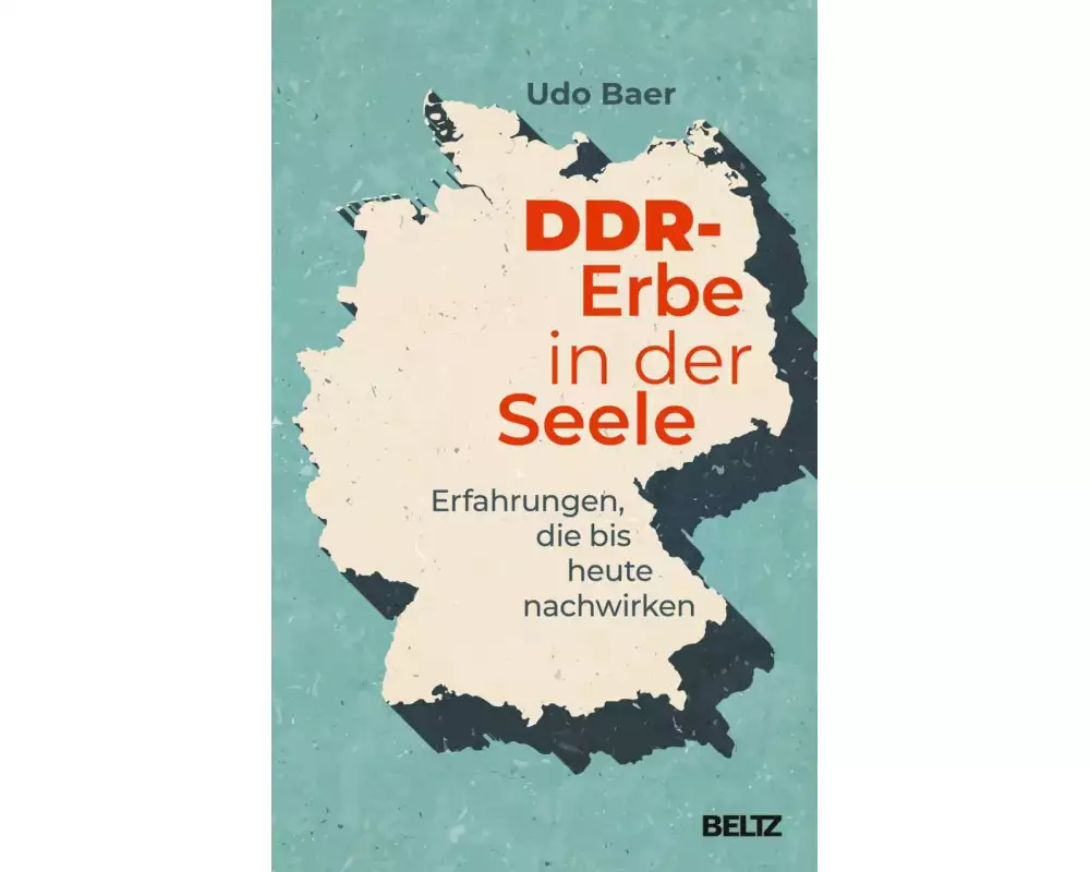 DDR-Erbe in der Seele