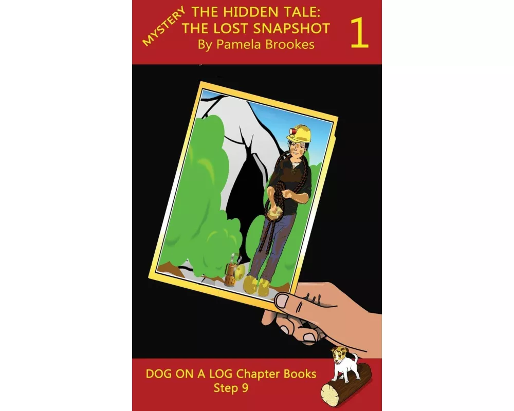 The Hidden Tale 1 (The Lost Snapshot) Chapter Book