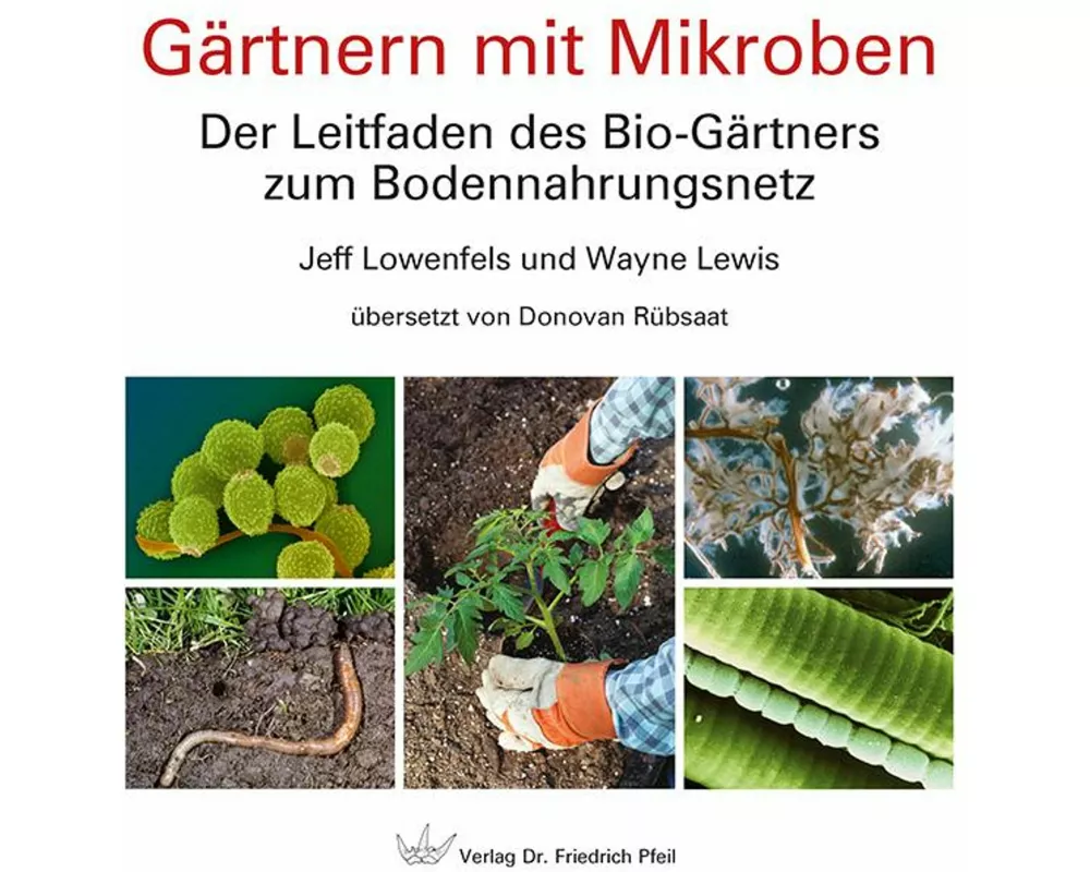 Gärtnern mit Mikroben