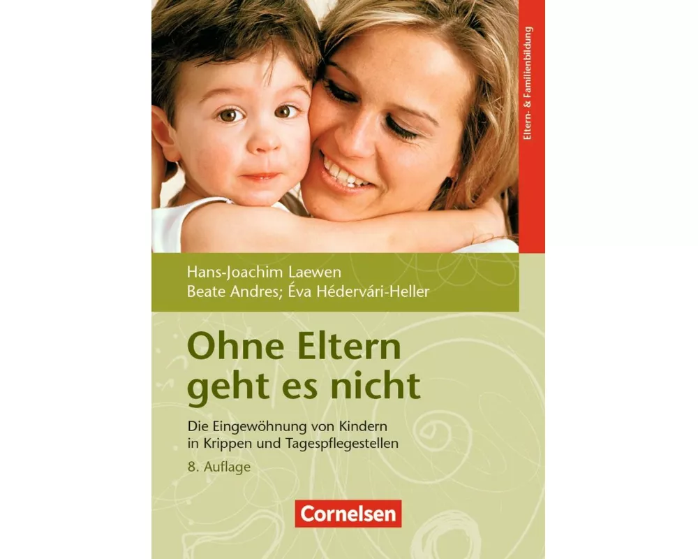 Ohne Eltern geht es nicht