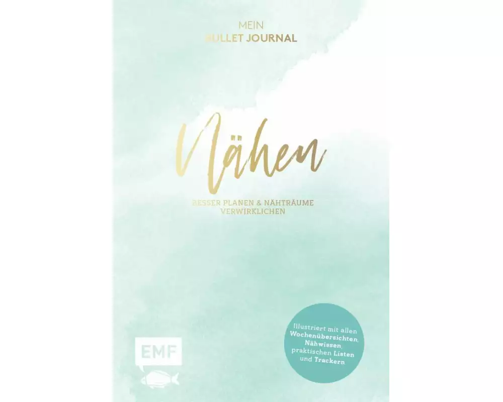 Nähen – Mein Bullet Journal – Besser planen & Nähträume verwirklichen