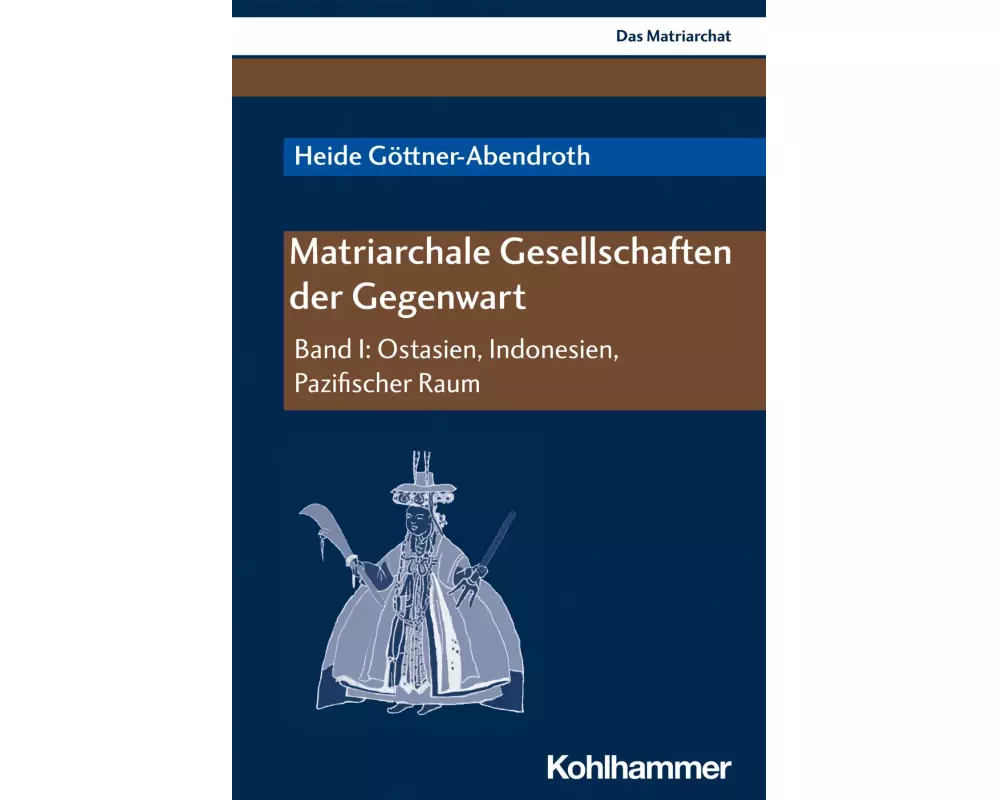 Matriarchale Gesellschaften der Gegenwart
