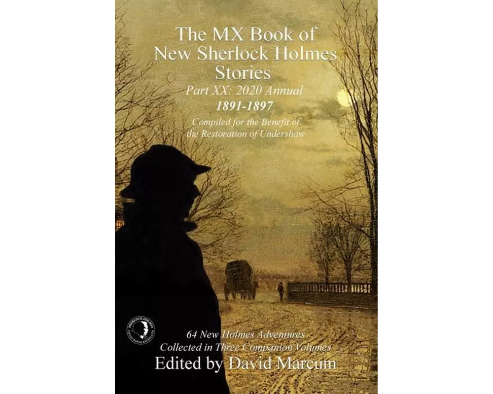 The MX Book of New Sherlock Holmes Stories Part XX