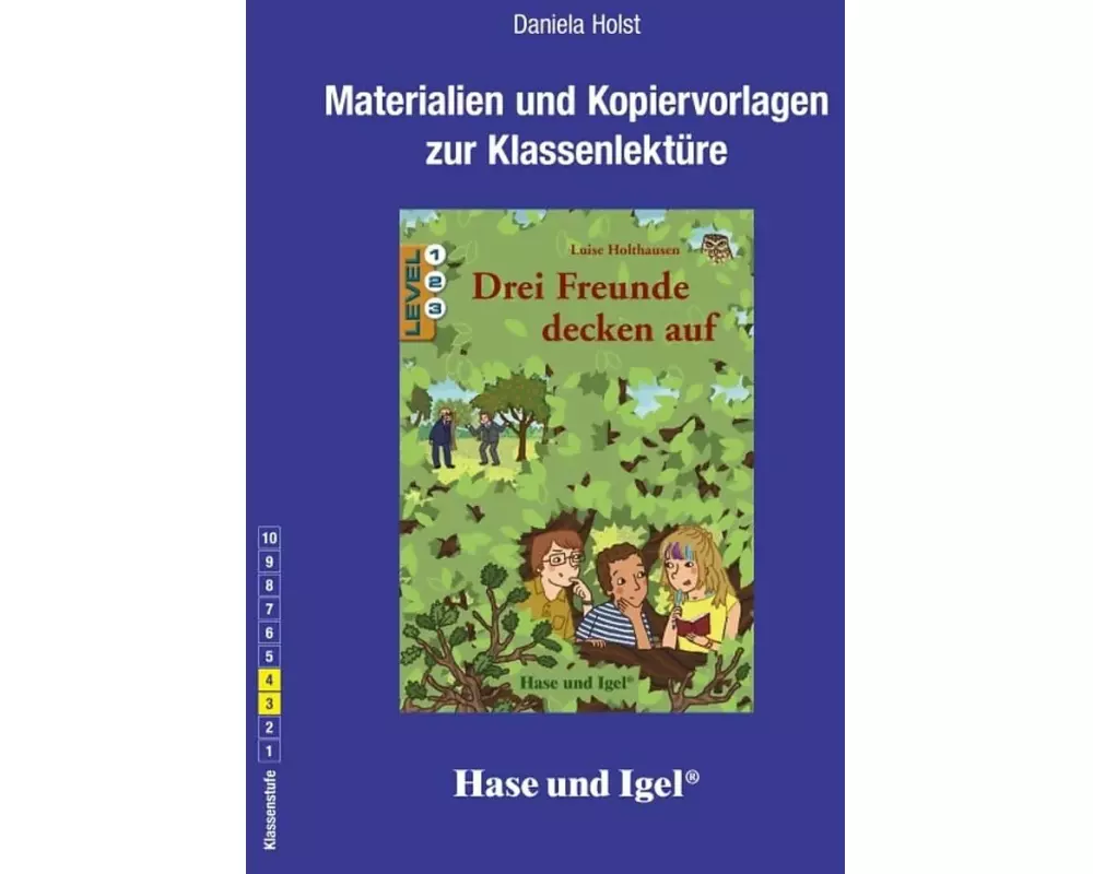 Drei Freunde decken auf. Begleitmaterial