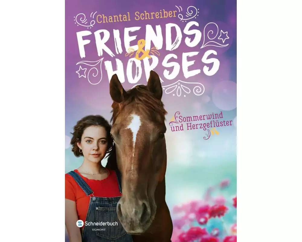 Friends & Horses – Sommerwind und Herzgeflüster
