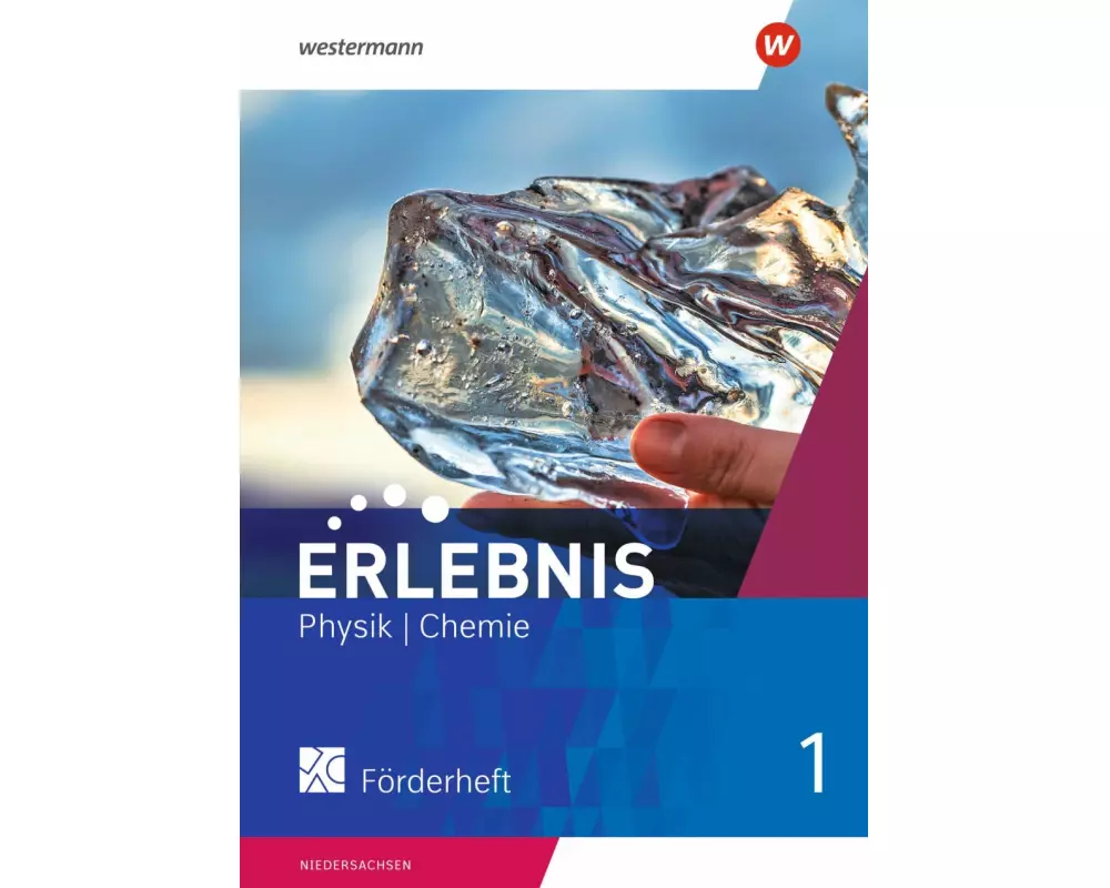 Erlebnis Physik/Chemie - Allgemeine Ausgabe 2020